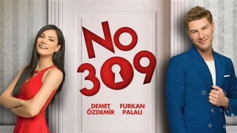 No 309 “Stanza 309” Serie turche romantiche: Trama, Episodi.